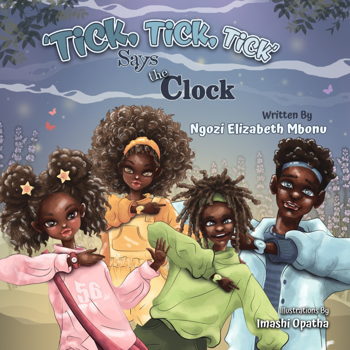 Carte Tick!Tick!Tick says the Clock. Ngozi Elizabeth Mbonu