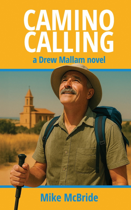 Książka Camino Calling Mike McBride