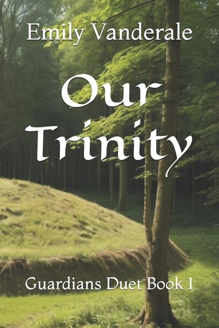 Carte Our Trinity Emily Vanderale
