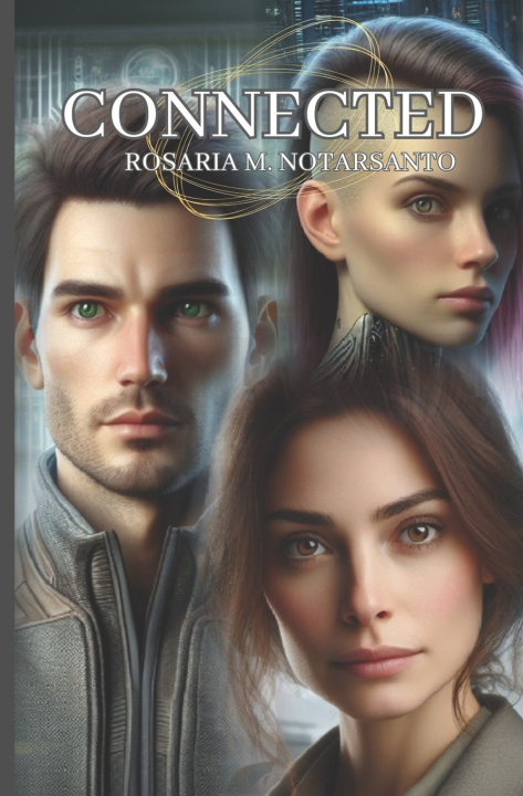 Knjiga Connected Rosaria M. Notarsanto