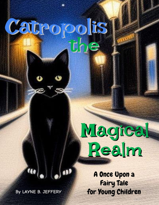 Knjiga Catropolis Layne B. Jeffery