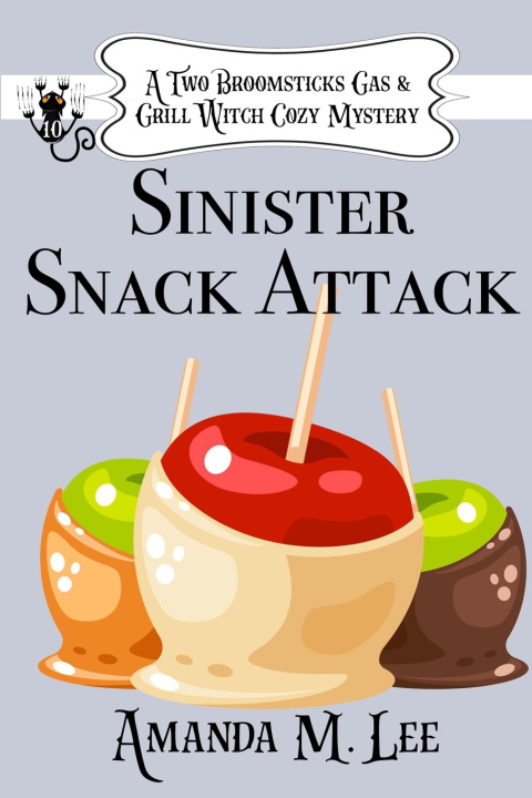 Libro Sinister Snack Attack Amanda M. Lee