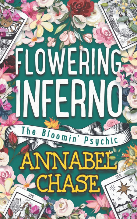 Knjiga Flowering Inferno Annabel Chase