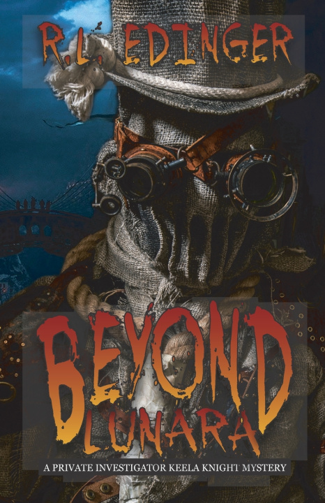 Knjiga Beyond Lunara R.L. Edinger