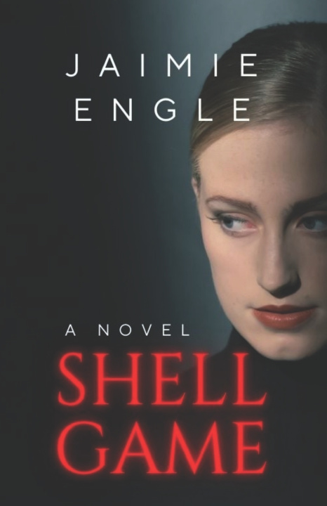 Knjiga Shell Game Jaimie Engle