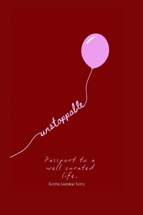 Libro Unstoppable - Passport to a Well Curated Life Korrie Jasmine Terry