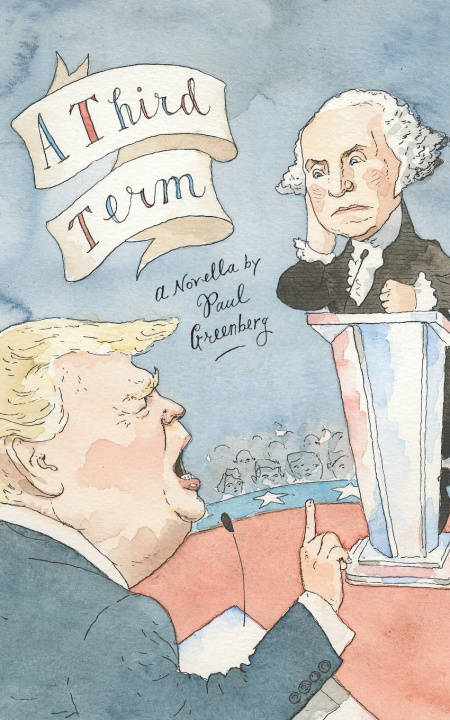 Knjiga A Third Term Paul Greenberg