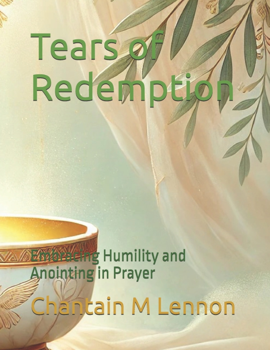 Knjiga Tears of Redemption Chantain Lennon