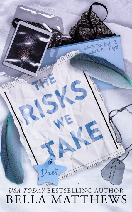 Libro The Risks We Take Duet Bella Matthews