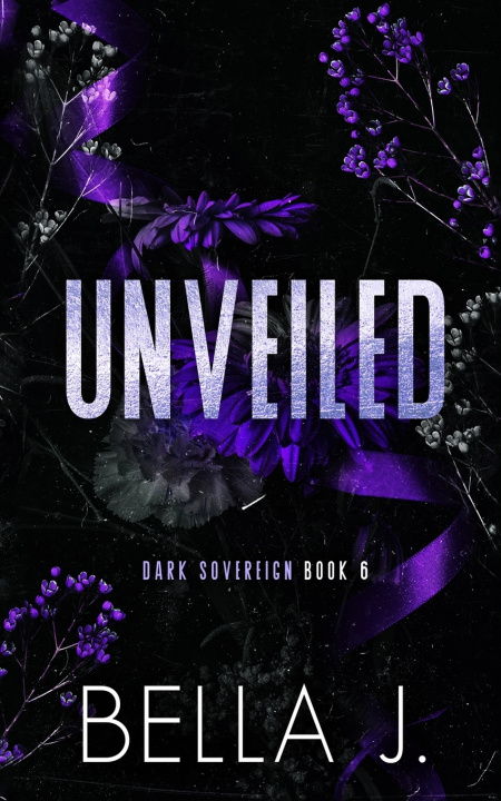 Book Unveiled Bella J