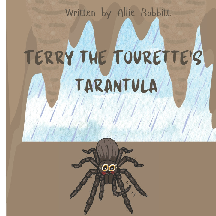 Carte Terry The Tourette's Tarantula Allie Bobbitt