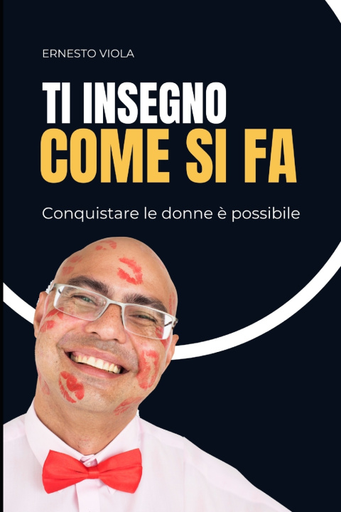 Kniha Ti insegno come si fa Ernesto Viola