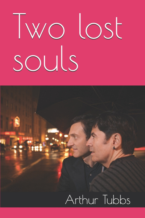 Knjiga Two lost souls Arthur Tubbs