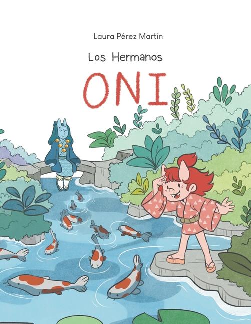 Knjiga Los Hermanos Oni Laura Pérez Martín