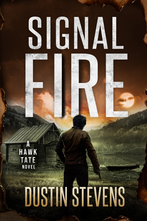 Knjiga Signal Fire Dustin Stevens