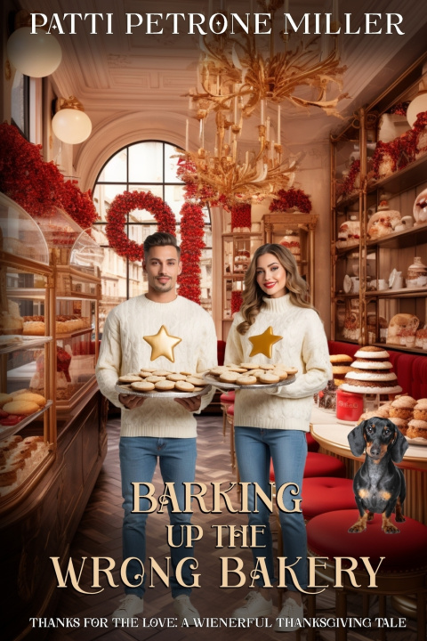 Knjiga Barking Up The Wrong Bakery Patti Petrone Miller