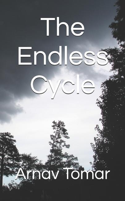 Knjiga The Endless Cycle Arnav Tomar