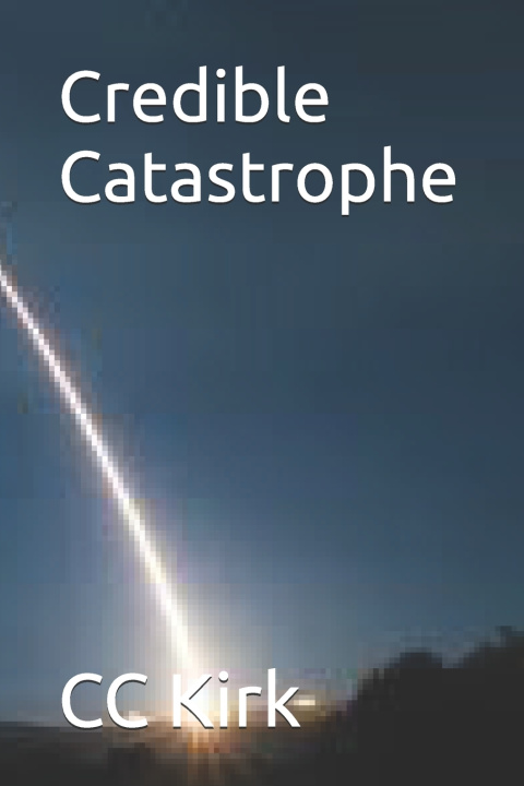 Knjiga Credible Catastrophe Louis Wiid
