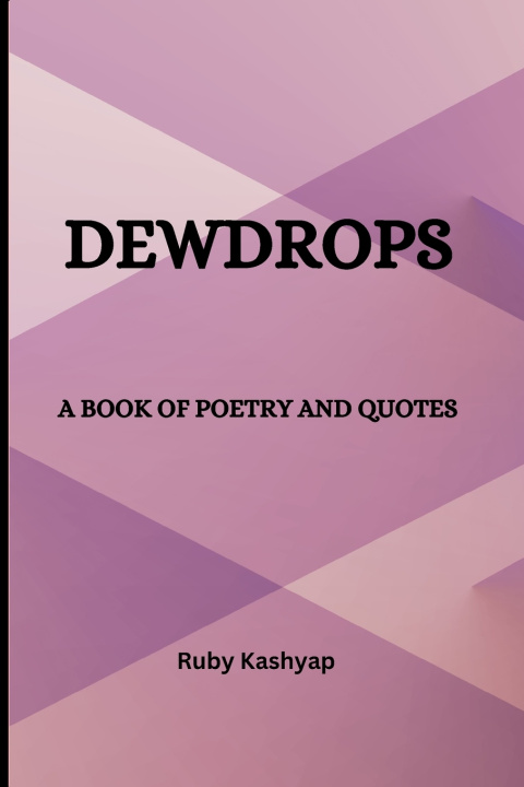 Knjiga Dewdrops Ruby Kashyap