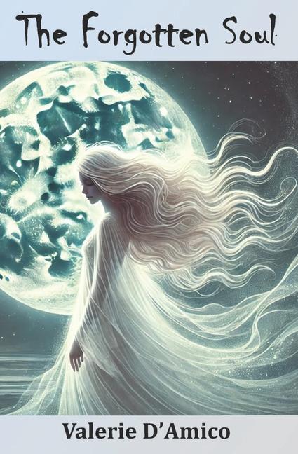 Libro The Forgotten Soul Paola D'Amico
