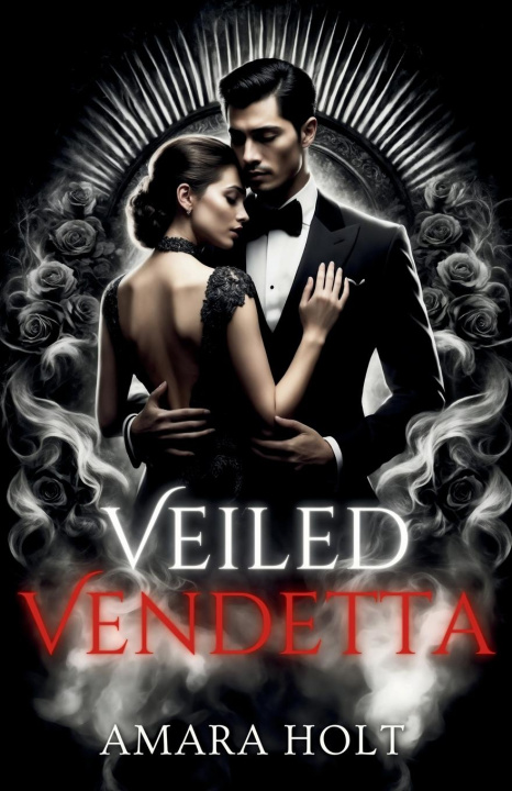 Knjiga Veiled Vendetta Amara Holt