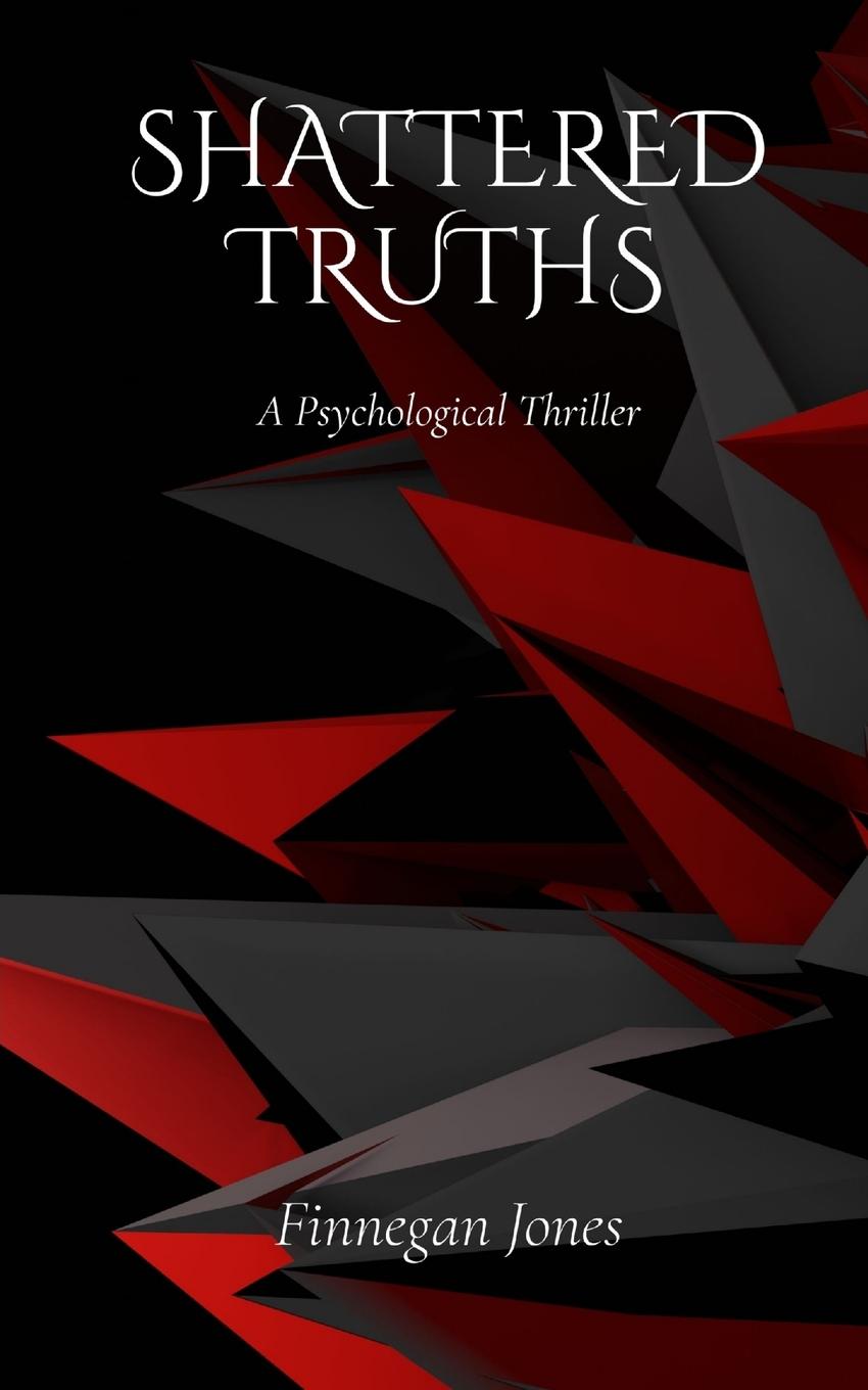 Knjiga Shattered Truths Finnegan Jones