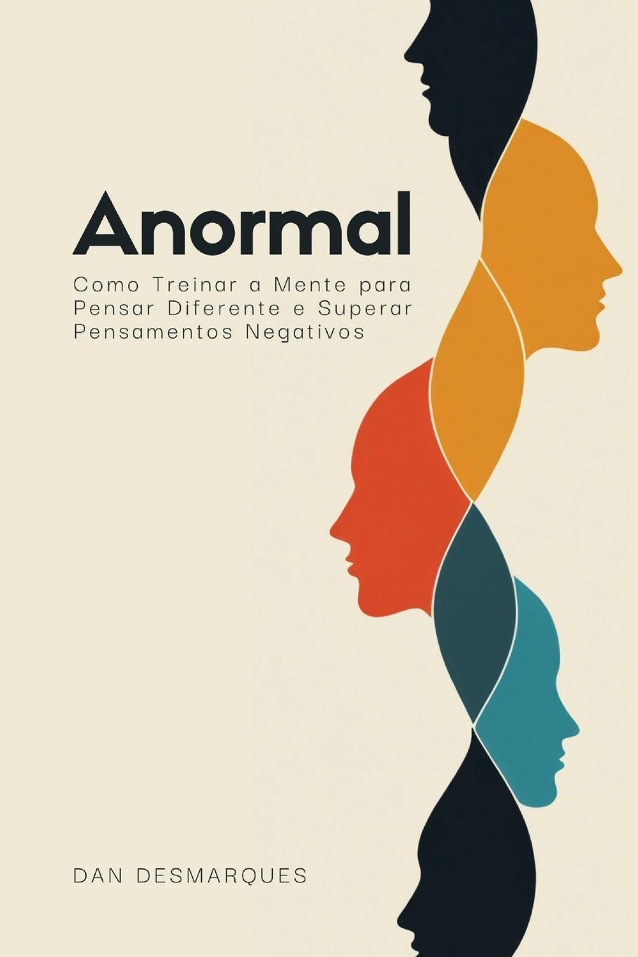 Knjiga Anormal Dan Desmarques
