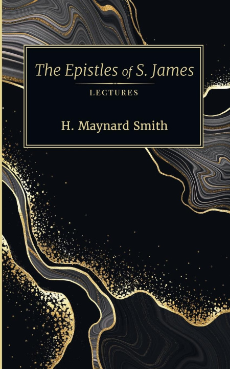 Boek The Epistles of S. James H. Maynard Smith