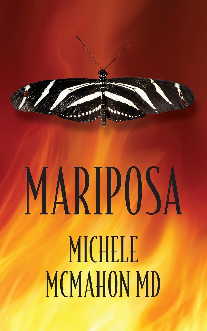 Knjiga Mariposa Michele McMahon MD