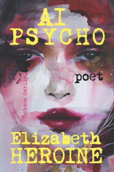 Book AI Psycho Patricia Elizabeth Arabella