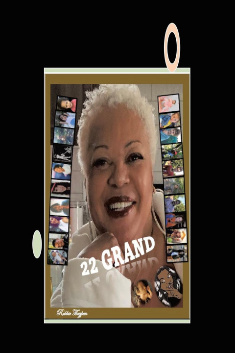 Knjiga 22 Grand Rubbie Thigpen