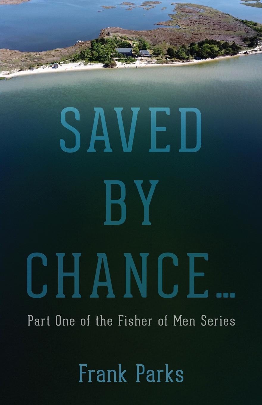 Knjiga Saved by Grace Frank Parks