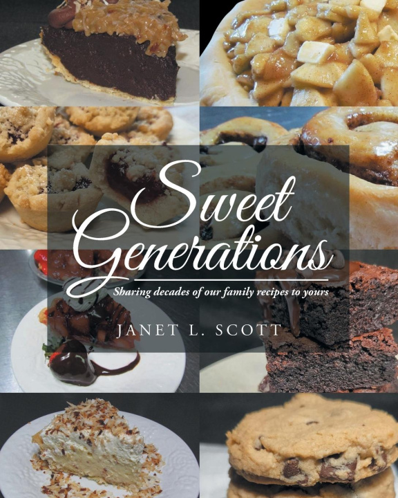 Knjiga Sweet Generations Janet L. Scott