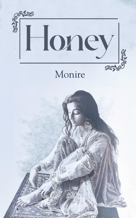 Knjiga Honey Monire Monire