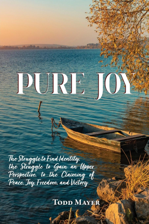 Knjiga Pure Joy Todd Mayer