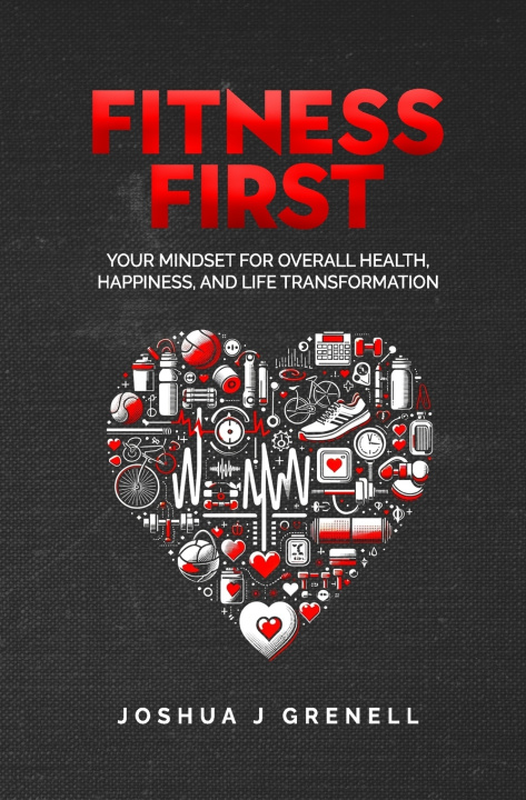 Buch Fitness First Joshua John Grenell