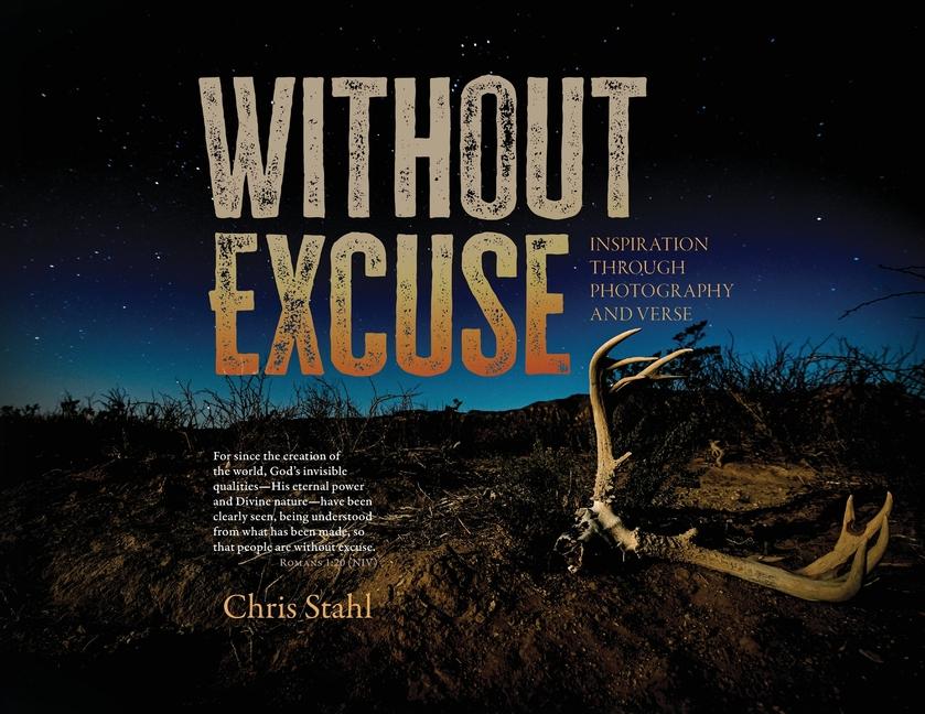 Knjiga Without Excuse Chris Stahl