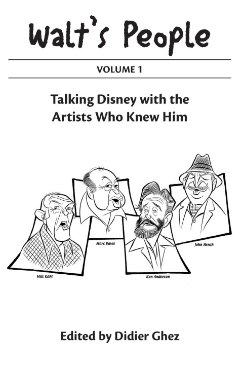Knjiga Walt's People Volume 1 Didier Ghez