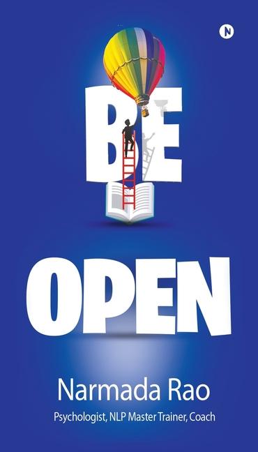Libro Be Open Narmada Rao