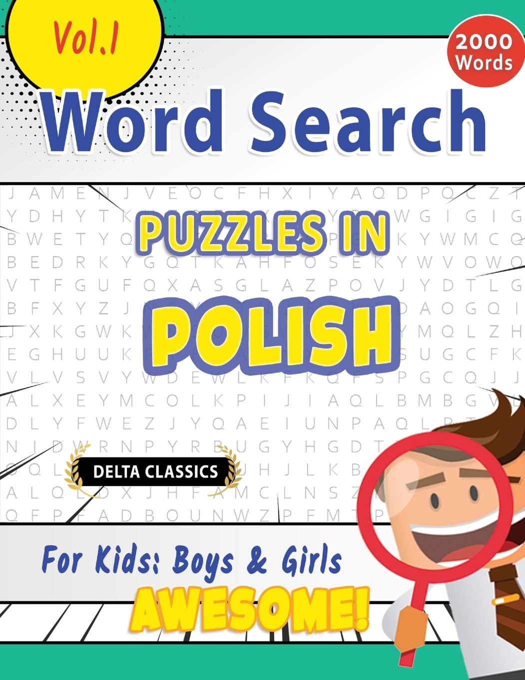 Knjiga WORD SEARCH PUZZLES IN POLISH FOR KIDS DELTA CLASSICS