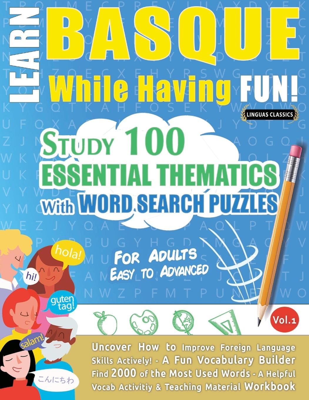 Knjiga LEARN BASQUE WHILE HAVING FUN! - FOR ADULTS LINGUAS CLASSICS