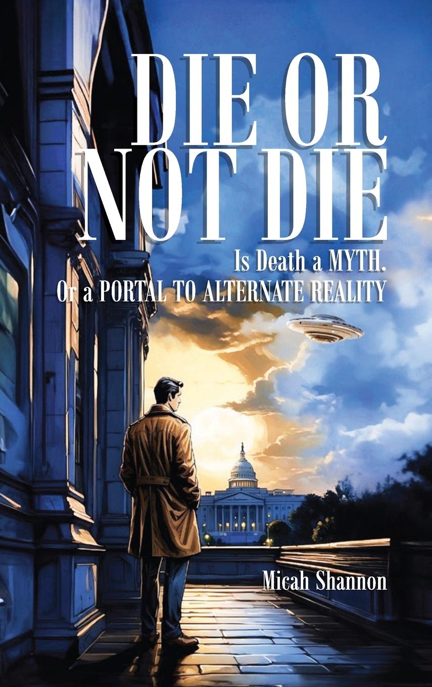 Knjiga Die or Not Die Micah Shannon