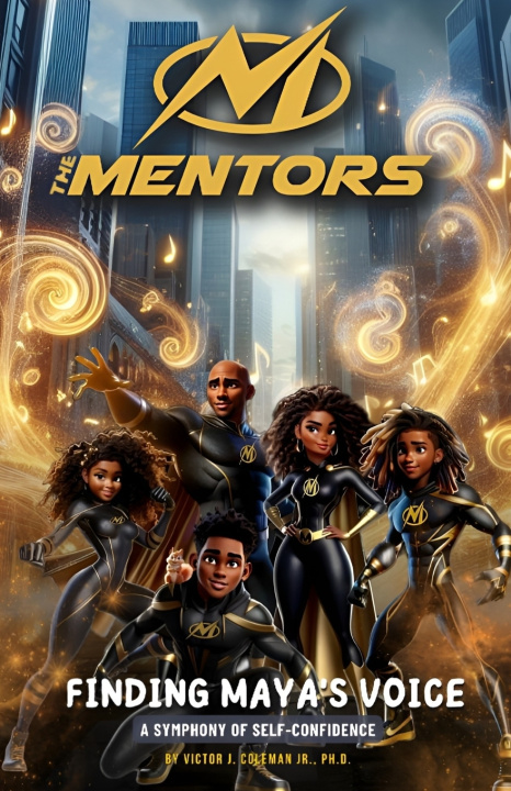 Knjiga The Mentors Victor James Coleman Jr.
