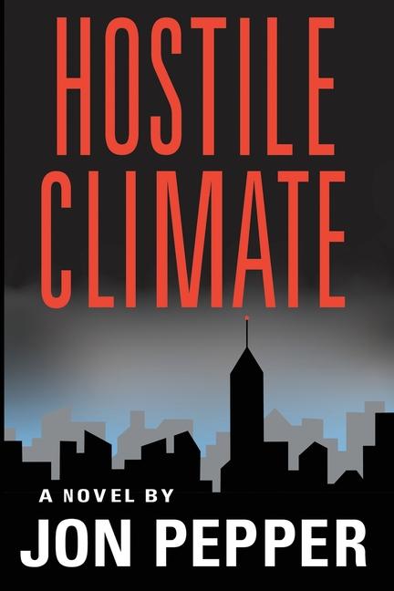 Book Hostile Climate Jon Pepper