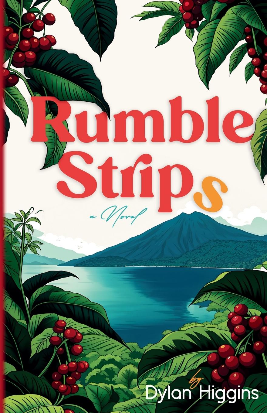 Knjiga Rumble Strips Dylan Higgins