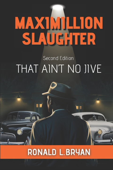 Knjiga Maximillion Slaughter Ronald Louis Bryan