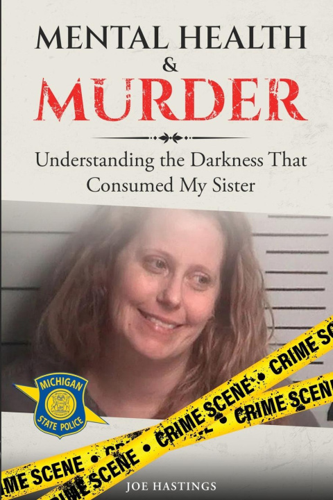 Carte Mental Health & Murder Joe Hastings