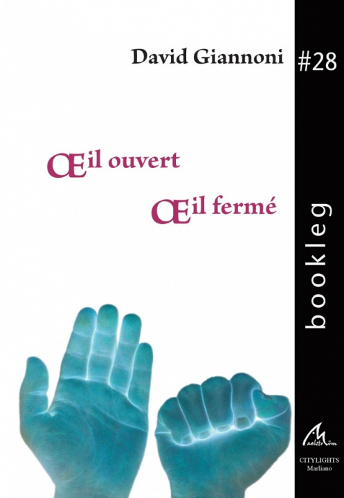 Kniha Œil ouvert Œil fermé Giannoni