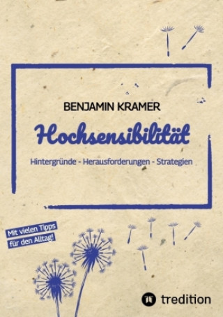 Boek Hochsensibilität Benjamin Kramer