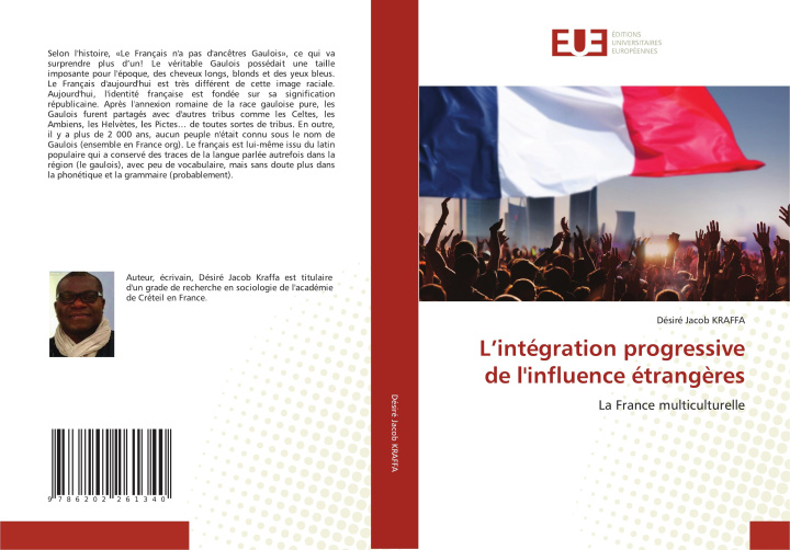 Knjiga L'intégration progressive de l'influence étrangères Désiré Jacob Kraffa